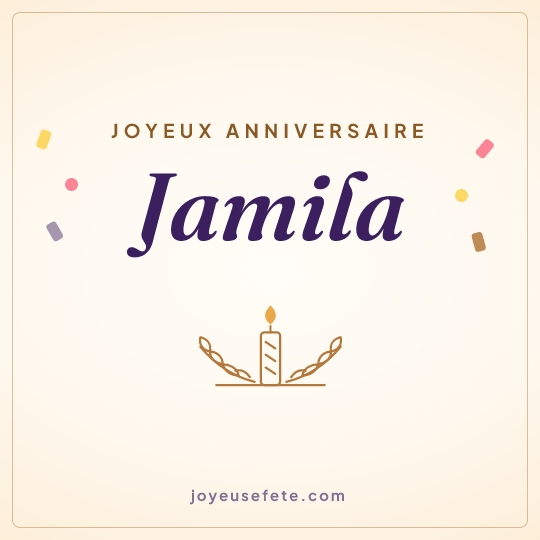 Image carrée « Joyeux anniversaire Jamila » pour WhatsApp