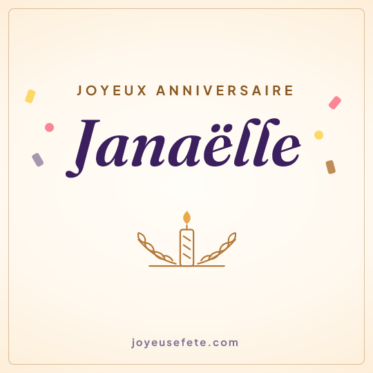 Image carrée « Joyeux anniversaire Janaëlle » pour WhatsApp