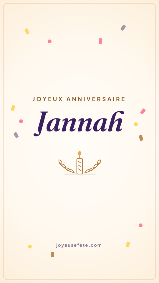 Image « Joyeux anniversaire Jannah » au format story