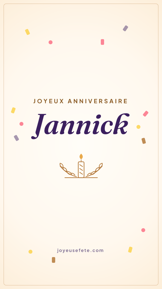 Image « Joyeux anniversaire Jannick » au format story