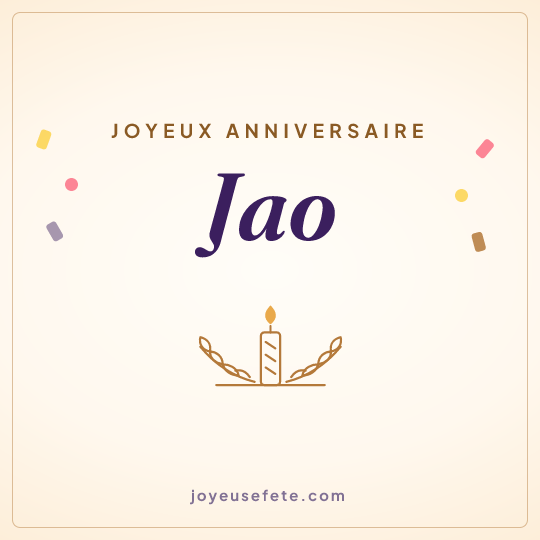 Image carrée « Joyeux anniversaire Jao » pour WhatsApp