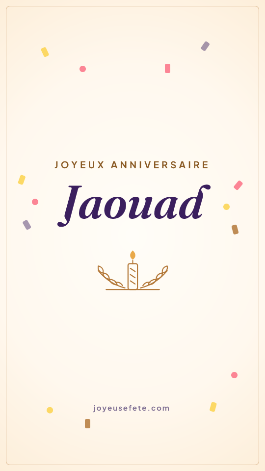 Image « Joyeux anniversaire Jaouad » au format story