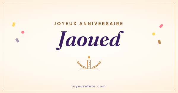 Image « Joyeux anniversaire Jaoued » au format large