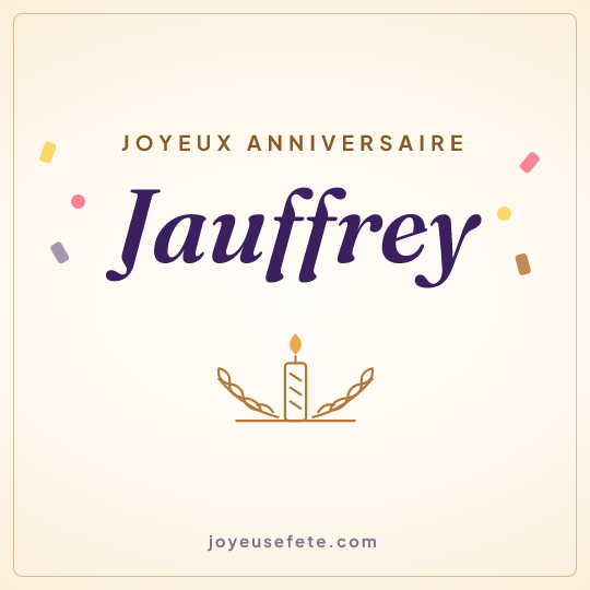 Image carrée « Joyeux anniversaire Jauffrey » pour WhatsApp