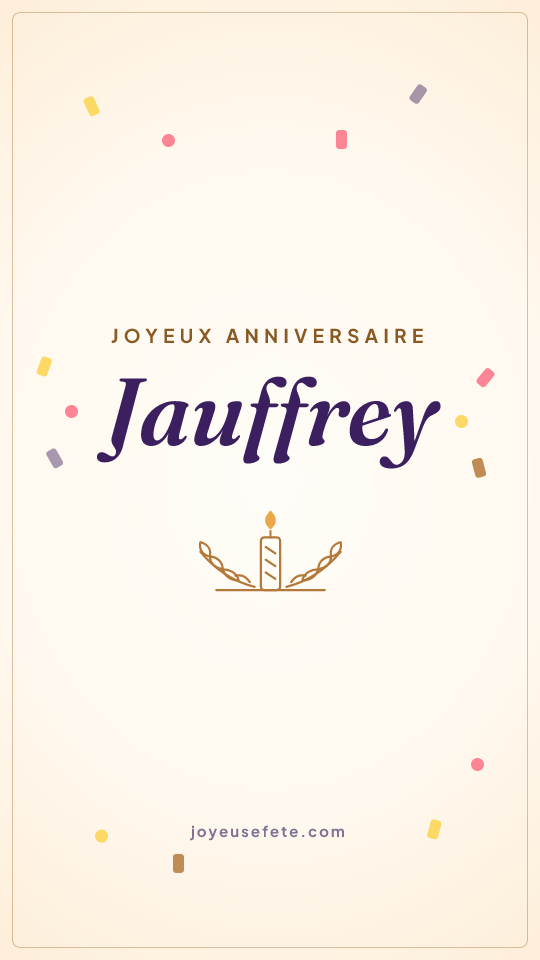 Image « Joyeux anniversaire Jauffrey » au format story