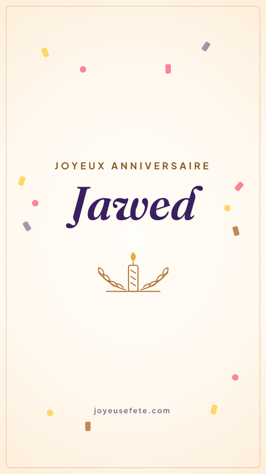 Image « Joyeux anniversaire Jawed » au format story