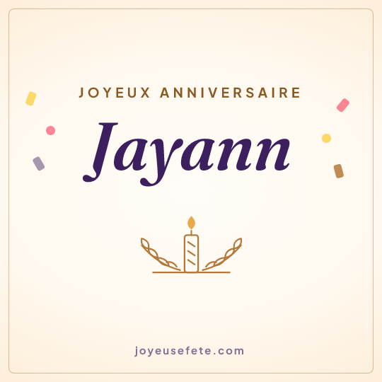 Image carrée « Joyeux anniversaire Jayann » pour WhatsApp