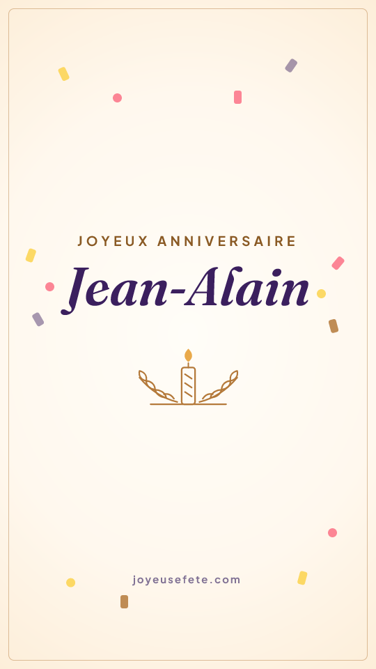Image « Joyeux anniversaire Jean-Alain » au format story