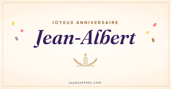 Image « Joyeux anniversaire Jean-Albert » au format large
