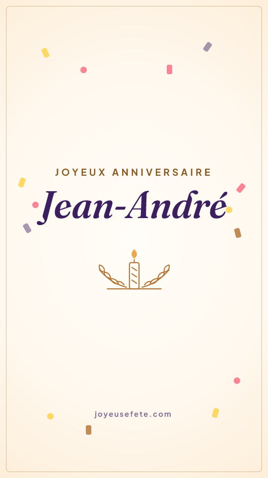 Image « Joyeux anniversaire Jean-André » au format story