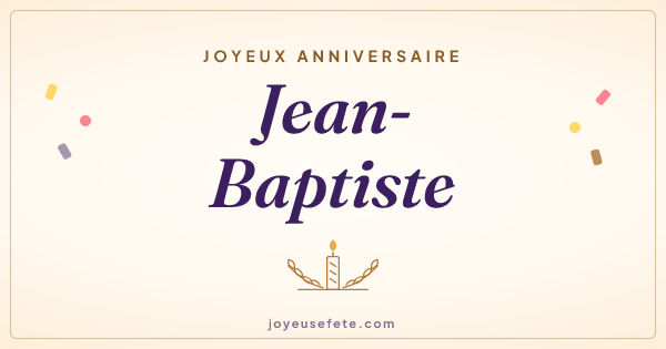 Image « Joyeux anniversaire Jean-Baptiste » au format large