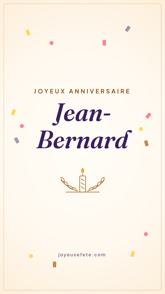 Image « Joyeux anniversaire Jean-Bernard » au format story