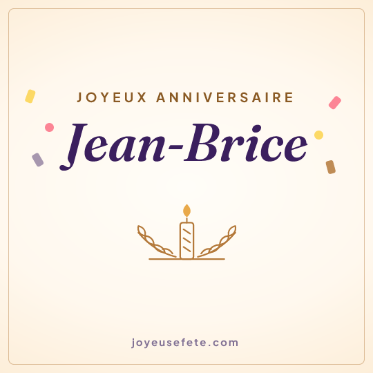 Image carrée « Joyeux anniversaire Jean-Brice » pour WhatsApp