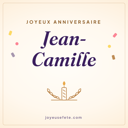 Image carrée « Joyeux anniversaire Jean-Camille » pour WhatsApp