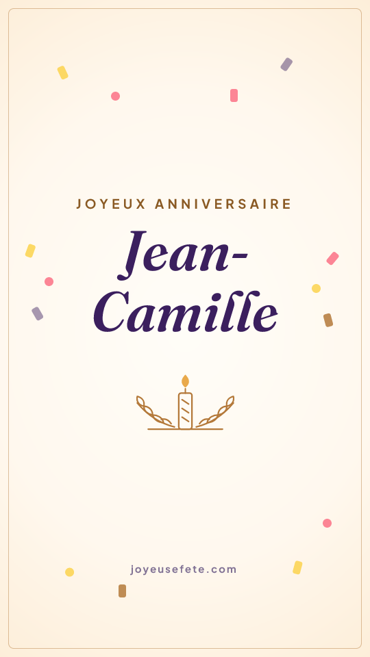 Image « Joyeux anniversaire Jean-Camille » au format story