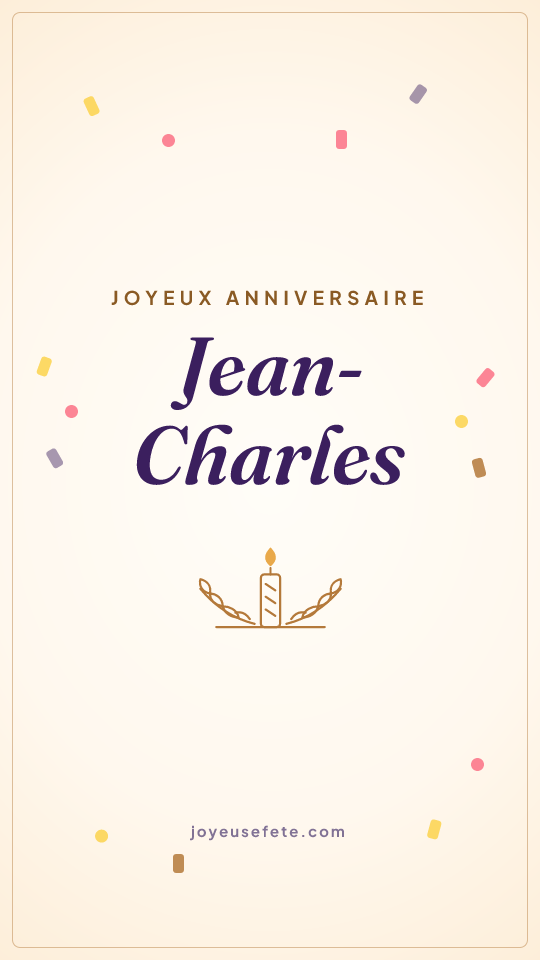 Image « Joyeux anniversaire Jean-Charles » au format story