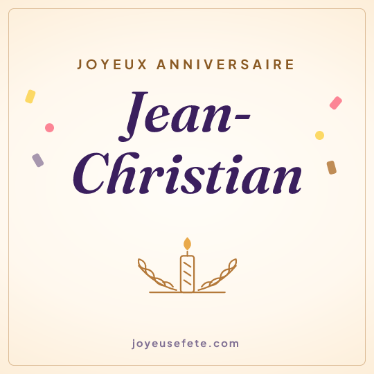 Image carrée « Joyeux anniversaire Jean-Christian » pour WhatsApp