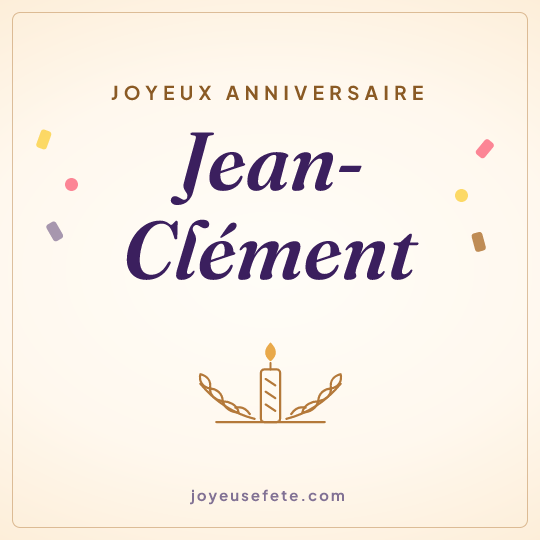 Image carrée « Joyeux anniversaire Jean-Clément » pour WhatsApp