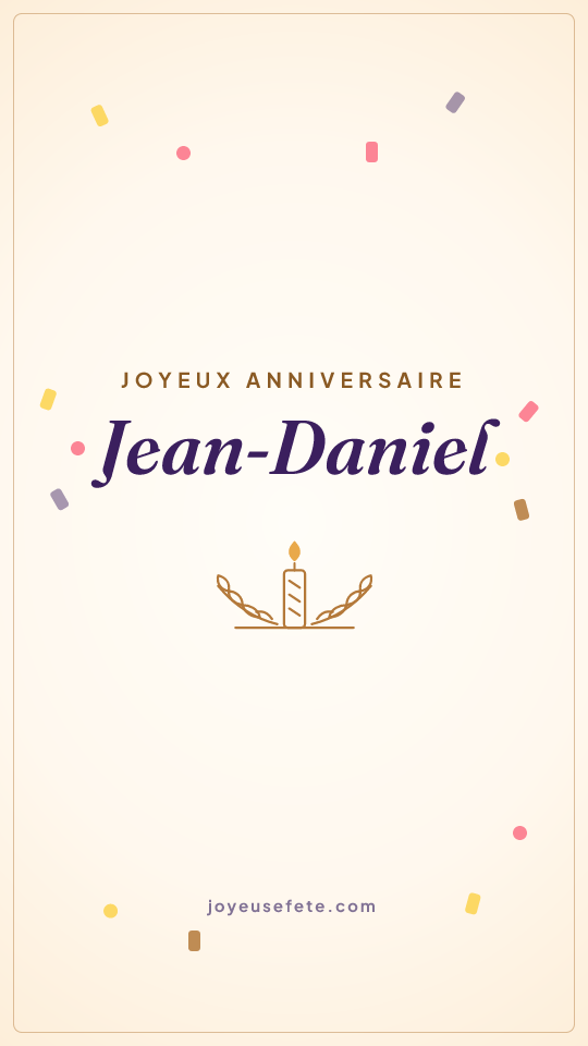Image « Joyeux anniversaire Jean-Daniel » au format story