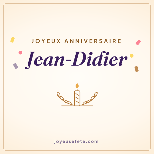 Image carrée « Joyeux anniversaire Jean-Didier » pour WhatsApp