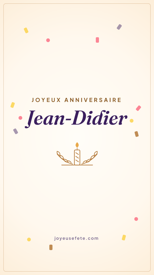 Image « Joyeux anniversaire Jean-Didier » au format story