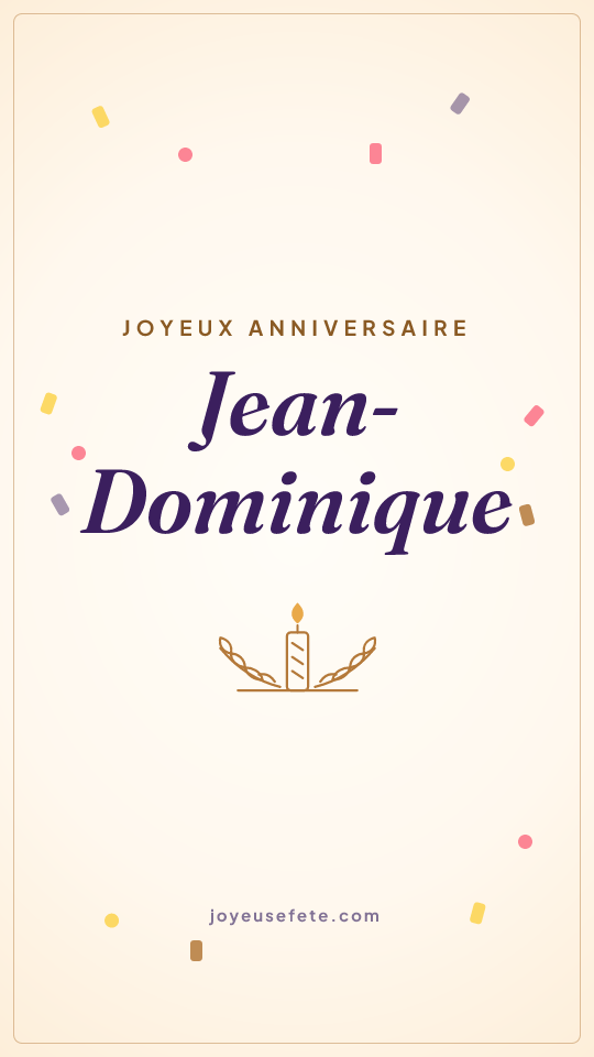 Image « Joyeux anniversaire Jean-Dominique » au format story