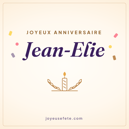 Image carrée « Joyeux anniversaire Jean-Elie » pour WhatsApp