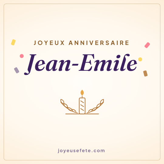 Image carrée « Joyeux anniversaire Jean-Emile » pour WhatsApp