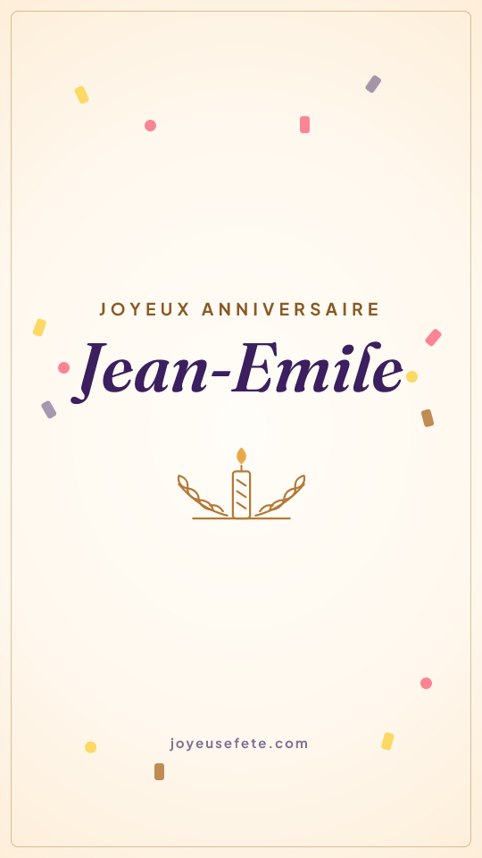 Image « Joyeux anniversaire Jean-Emile » au format story