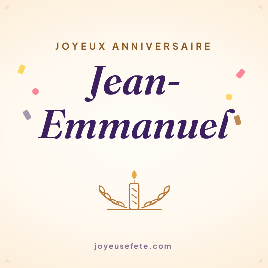 Image carrée « Joyeux anniversaire Jean-Emmanuel » pour WhatsApp