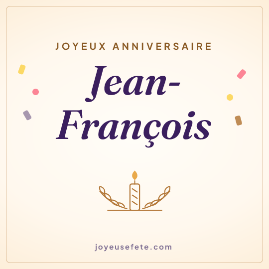 Image carrée « Joyeux anniversaire Jean-François » pour WhatsApp