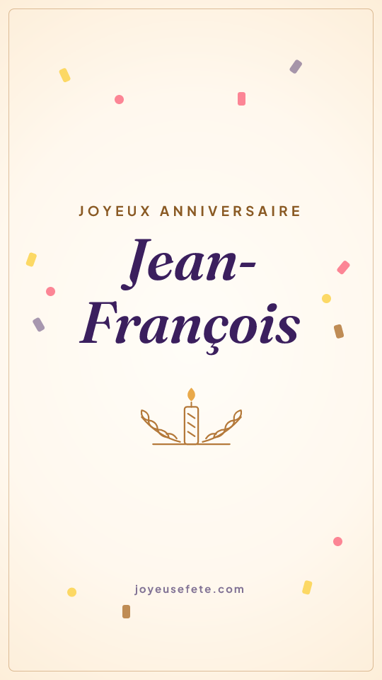 Image « Joyeux anniversaire Jean-François » au format story