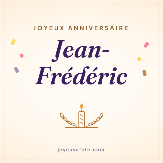 Image carrée « Joyeux anniversaire Jean-Frédéric » pour WhatsApp