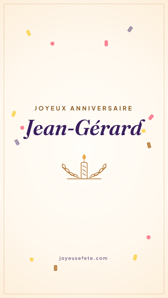 Image « Joyeux anniversaire Jean-Gérard » au format story