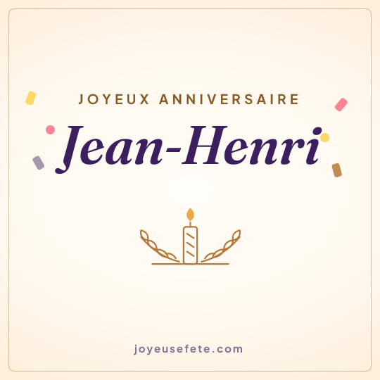 Image carrée « Joyeux anniversaire Jean-Henri » pour WhatsApp
