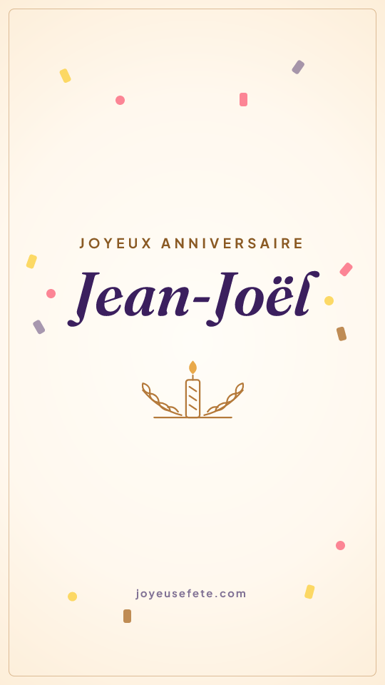 Image « Joyeux anniversaire Jean-Joël » au format story
