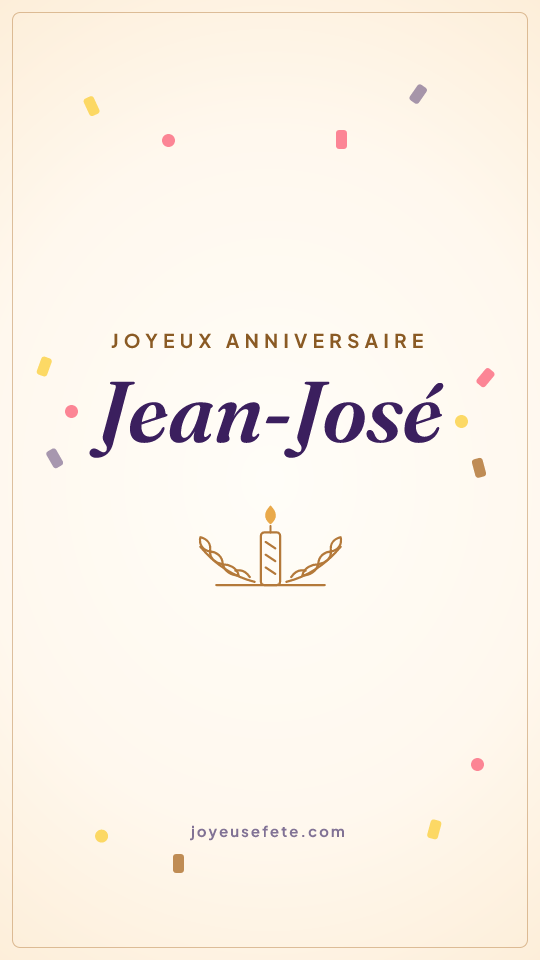 Image « Joyeux anniversaire Jean-José » au format story