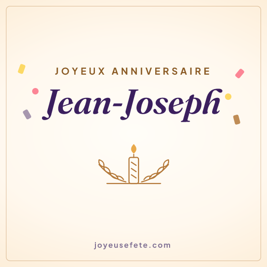 Image carrée « Joyeux anniversaire Jean-Joseph » pour WhatsApp