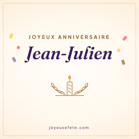 Image carrée « Joyeux anniversaire Jean-Julien » pour WhatsApp
