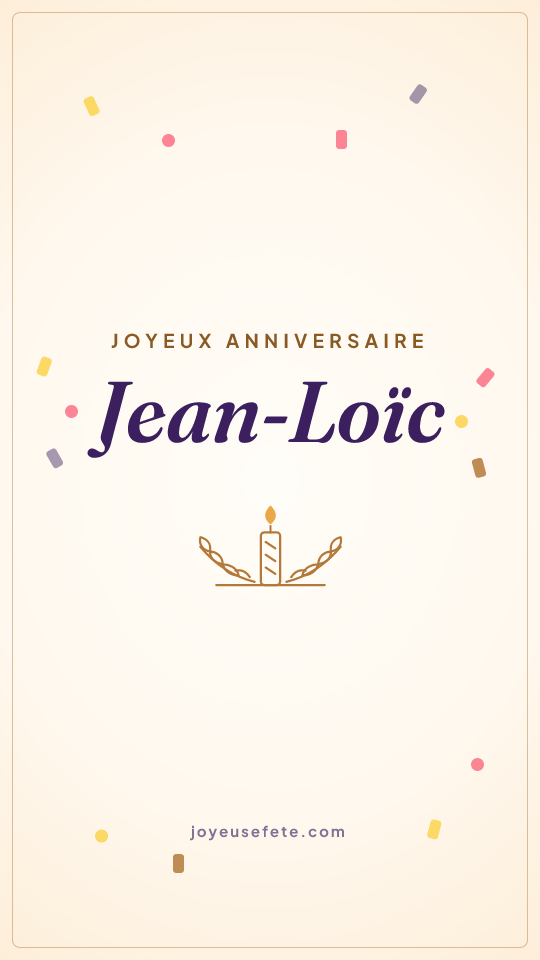 Image « Joyeux anniversaire Jean-Loïc » au format story