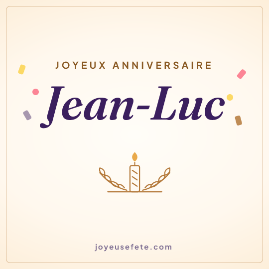 Image carrée « Joyeux anniversaire Jean-Luc » pour WhatsApp