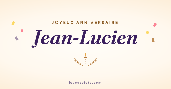 Image « Joyeux anniversaire Jean-Lucien » au format large