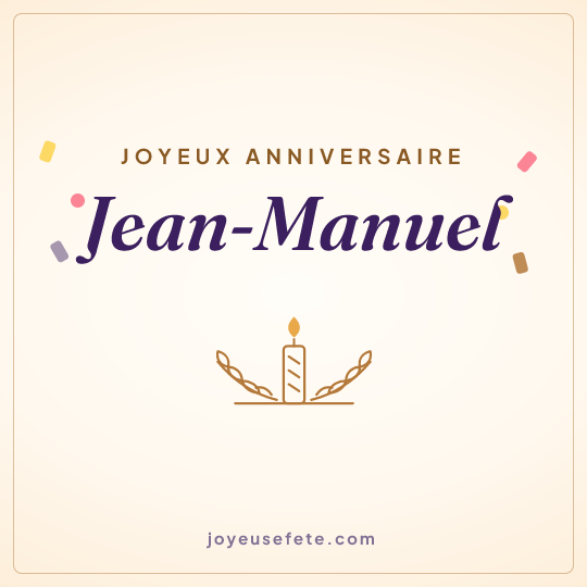 Image carrée « Joyeux anniversaire Jean-Manuel » pour WhatsApp