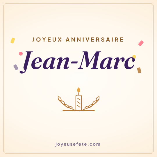 Image carrée « Joyeux anniversaire Jean-Marc » pour WhatsApp
