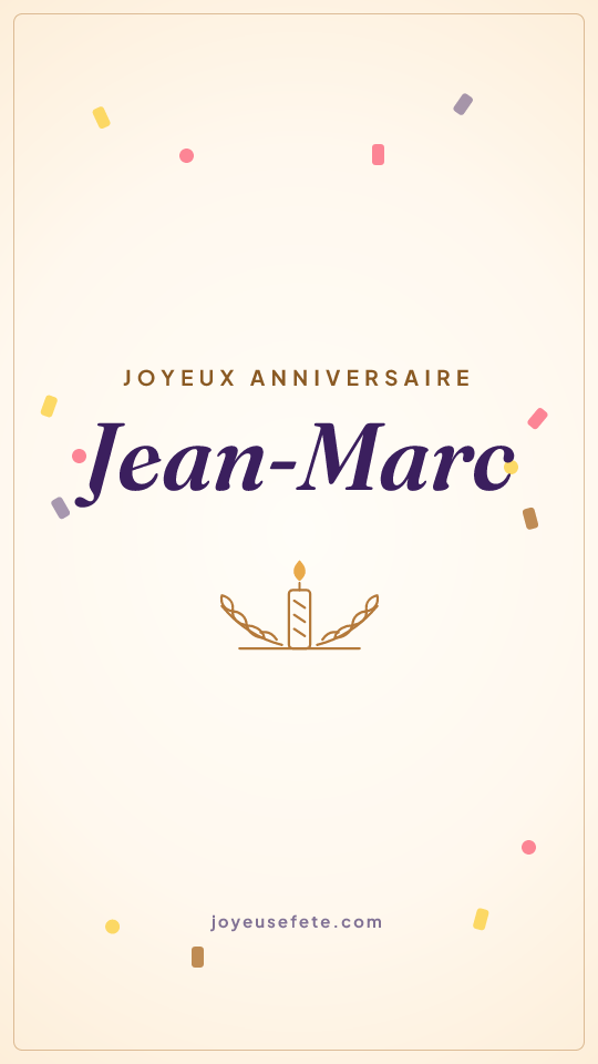 Image « Joyeux anniversaire Jean-Marc » au format story