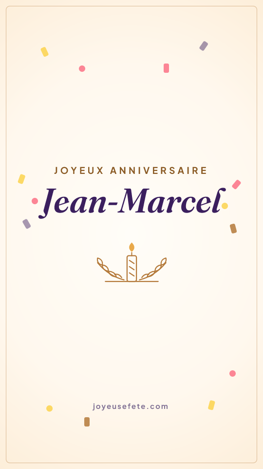 Image « Joyeux anniversaire Jean-Marcel » au format story