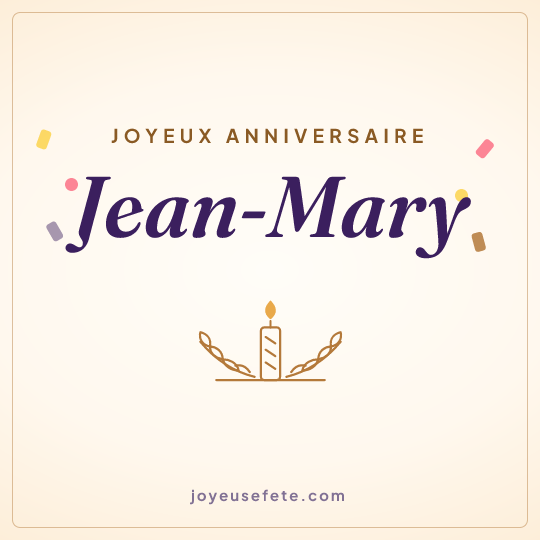 Image carrée « Joyeux anniversaire Jean-Mary » pour WhatsApp