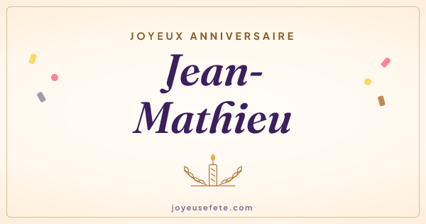Image « Joyeux anniversaire Jean-Mathieu » au format large