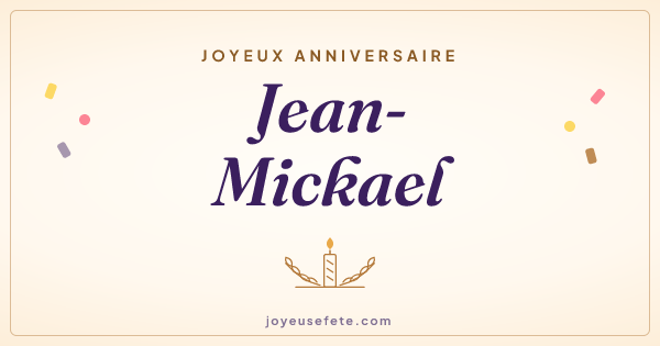 Image « Joyeux anniversaire Jean-Mickael » au format large