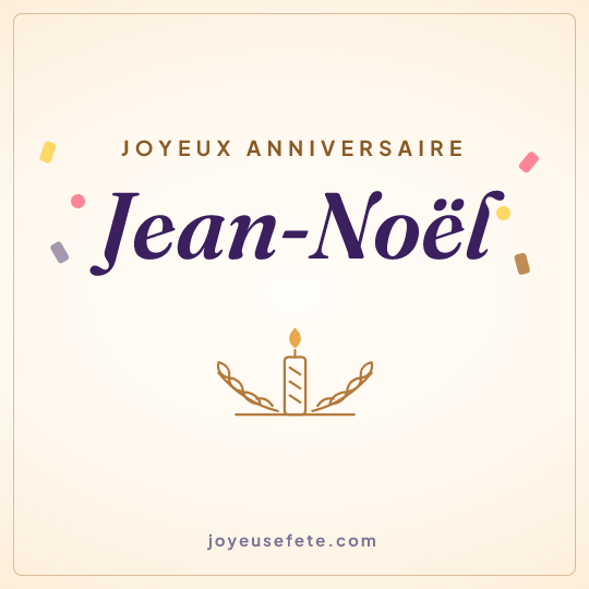 Image carrée « Joyeux anniversaire Jean-Noël » pour WhatsApp